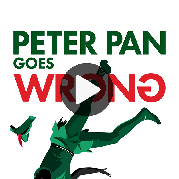 Peter Pan Goes Wrong